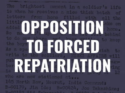 Opposition to Forced Repatriation