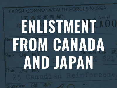 Enlistment from Canada and Japan